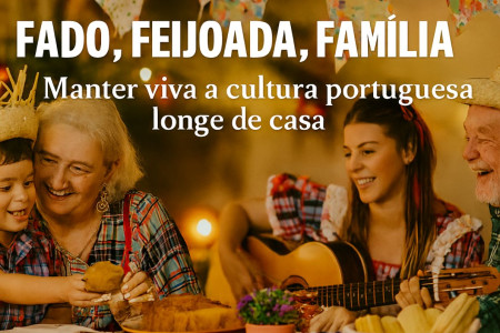 🎉 Fado, feijoada e família: cómo mantener viva la cultura portuguesa lejos de casa